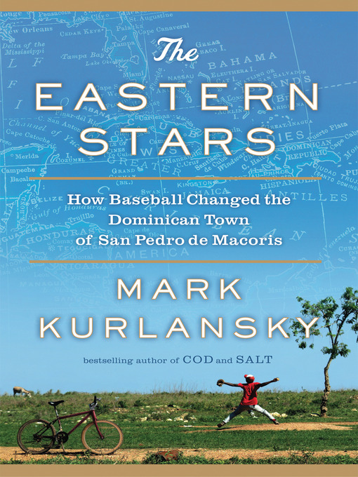 Title details for The Eastern Stars by Mark Kurlansky - Available